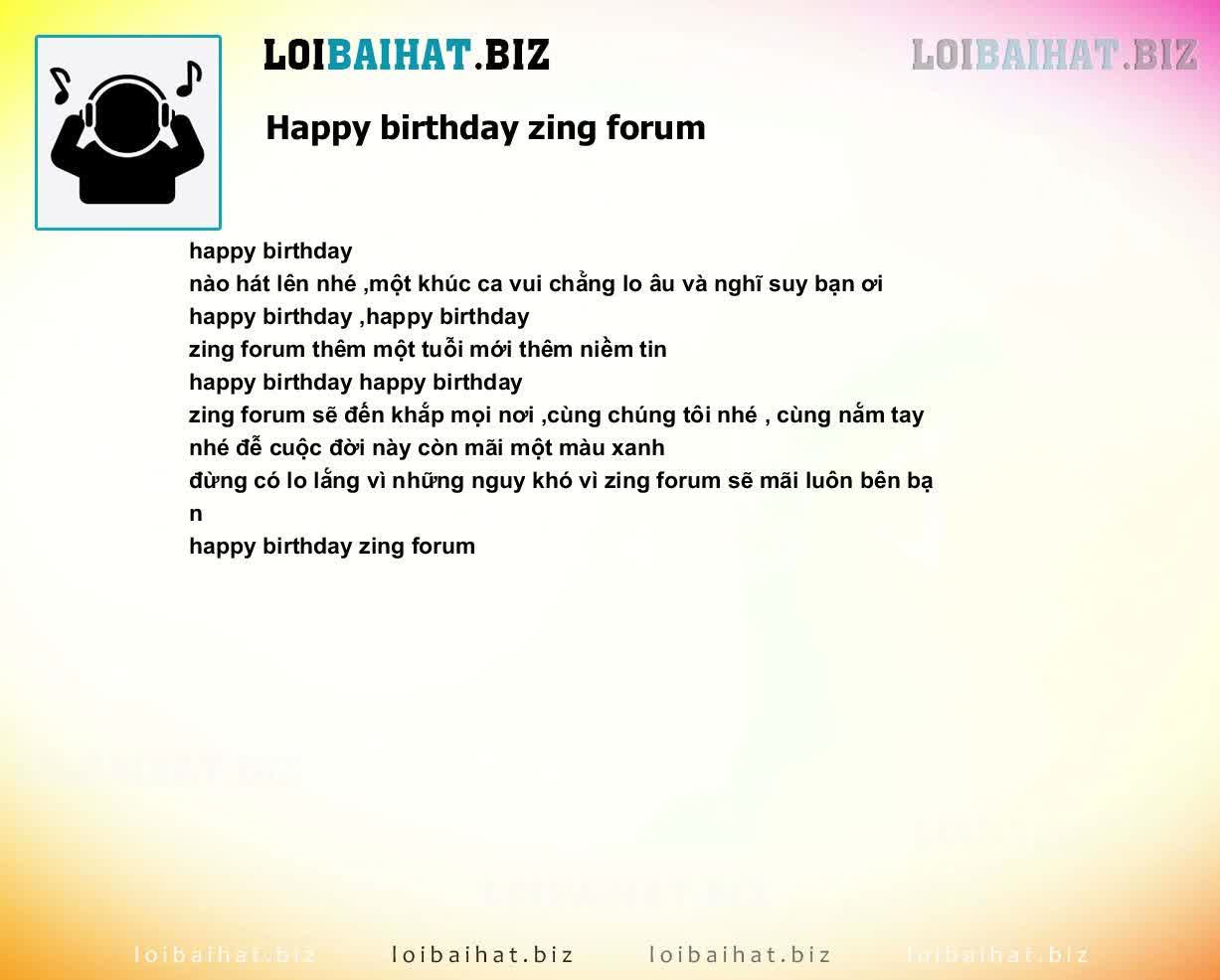 Happy birthday zing forum