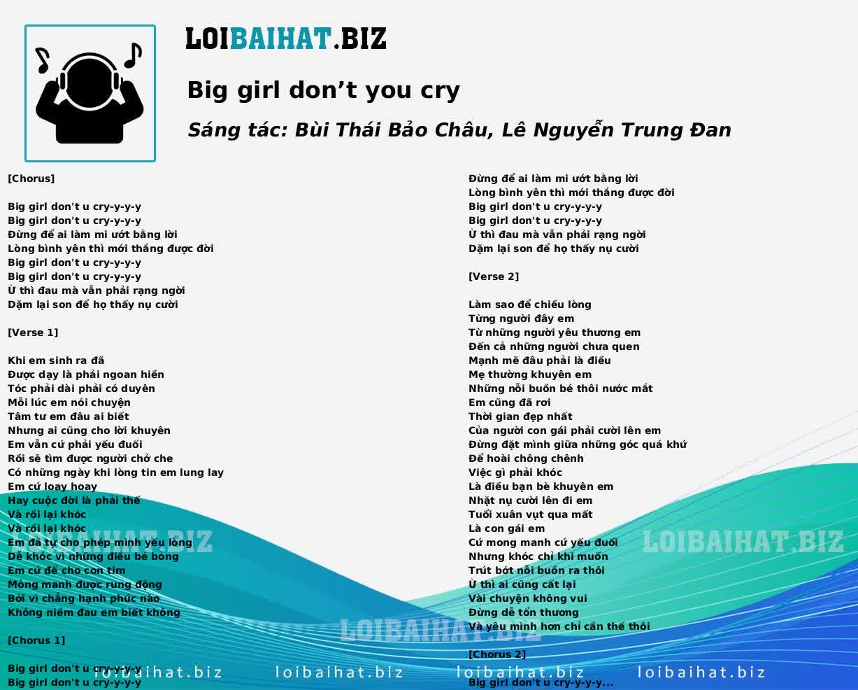 Big girl don’t you cry