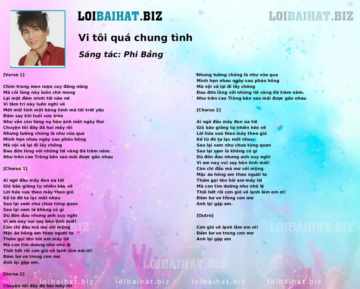 Vi tôi quá chung tình