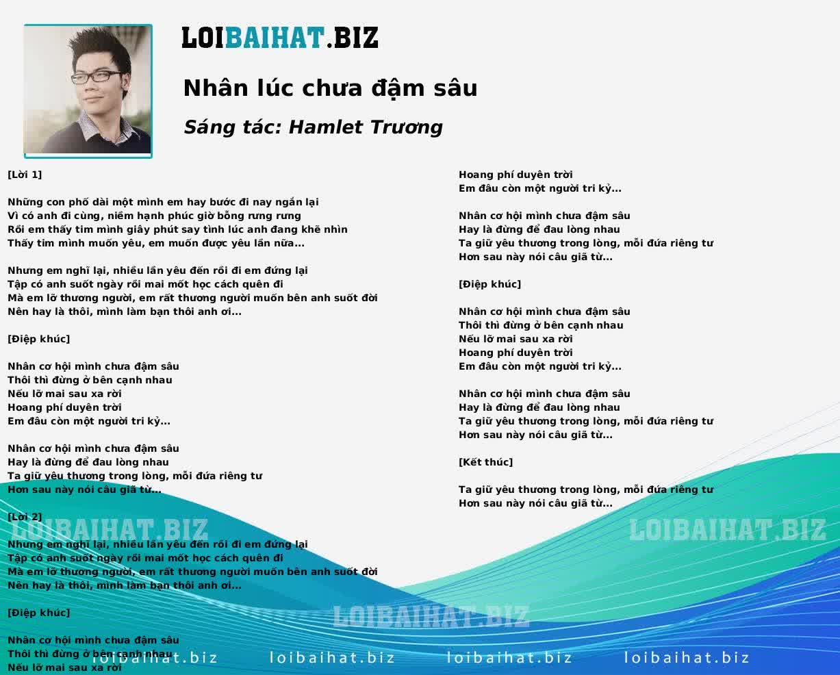 Nhân lúc chưa đậm sâu
