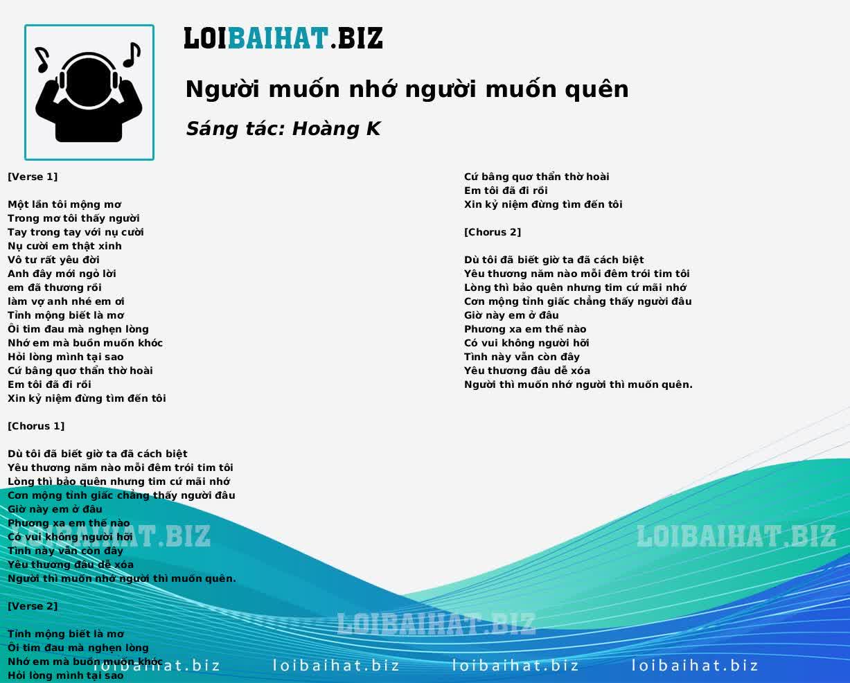 Người muốn nhớ người muốn quên