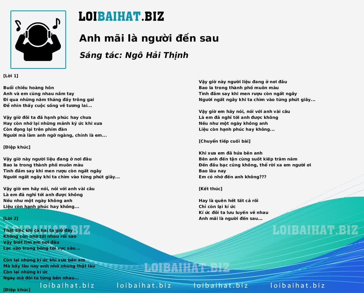 Anh mãi là người đến sau